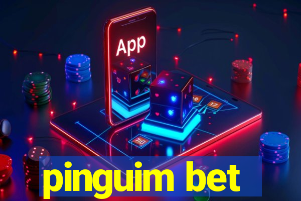 pinguim bet